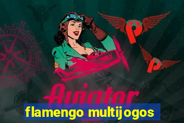 flamengo multijogos